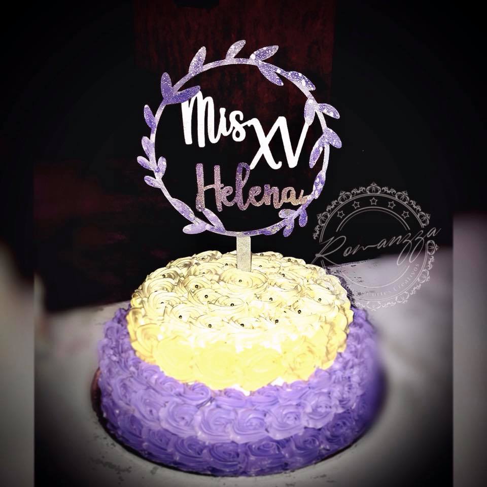 Topper personalizado Mis XV Helena - Romanzza Monterrey